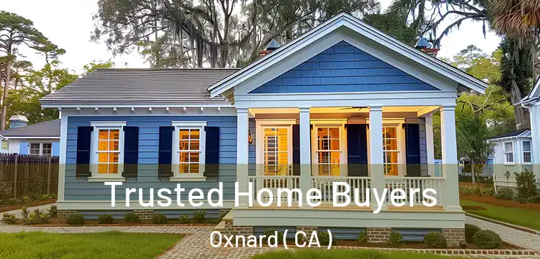  Trusted Home Buyers Oxnard ( CA )